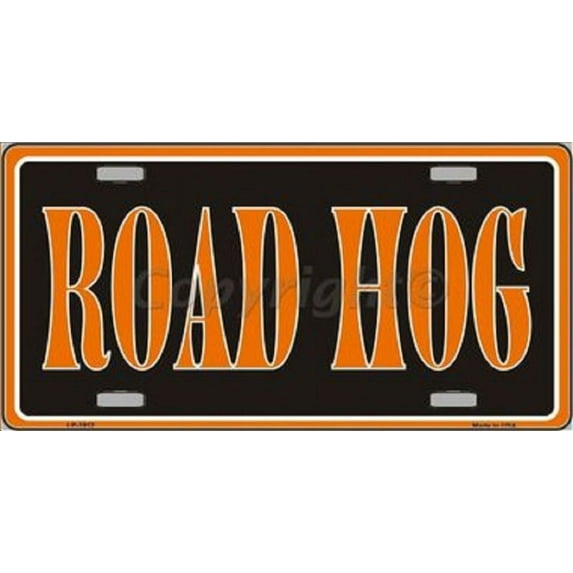 ROAD HOG METAL NOVELTY LICENSE PLATE TAG - Aluminum ( 12 inch x 6 inch )