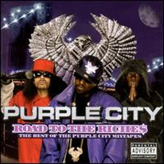 ROAD TO THE RICHES: THE BEST OF THE PURPLE CITY MIXTAPES [PA]
