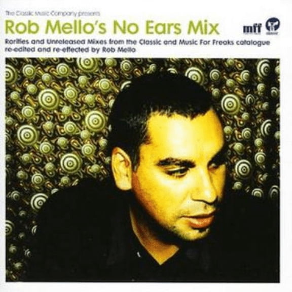 Rob Mello's No Ears Mix Various Artists (CD)
