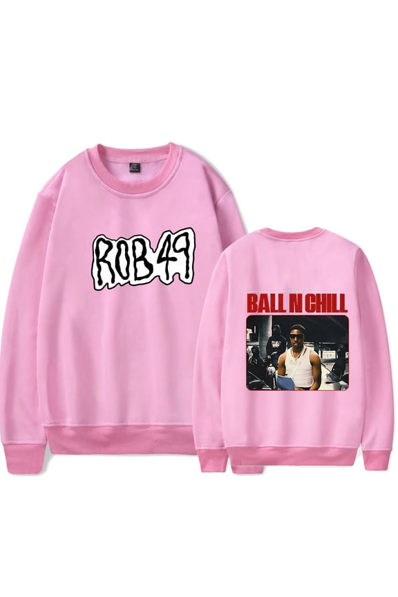 ROB49 Rapper Ball N Chill Album crew neck sweatshirt Merch Women Men Long sleeve Fashion Casual Hooded Sweatshirts