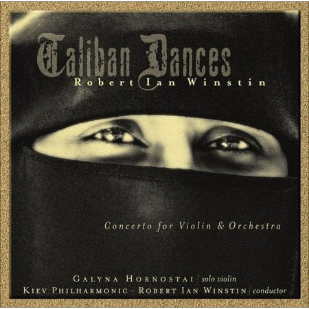 ROBERT IAN WINSTIN: TALIBAN DANCES