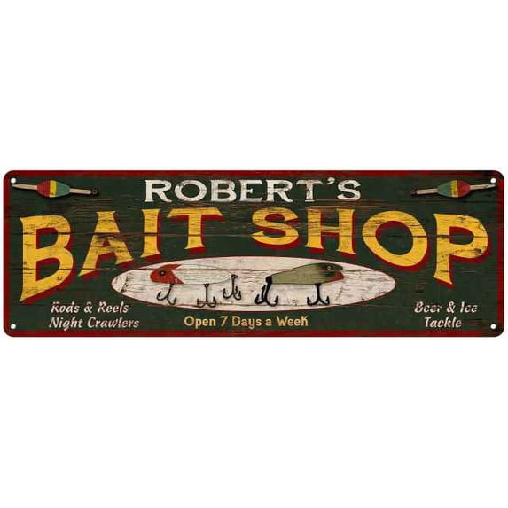 ROBERT'S Bait Shop Sign Wood Look Man Cave Den Gift 6x18 Metal 106180024006