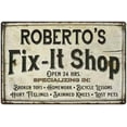 thumbnail image 1 of ROBERTO'S Fix-It Shop Sign Grandpa Dad Wall Decor 16 x 24 Matte Finish Metal 116240006189, 1 of 1