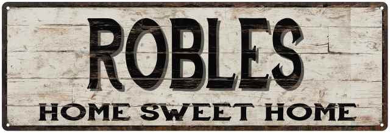Robles Sign ROBLES Rustic Home Sweet Home Sign Gift 6x18 Metal Decor 106180084489 ...
