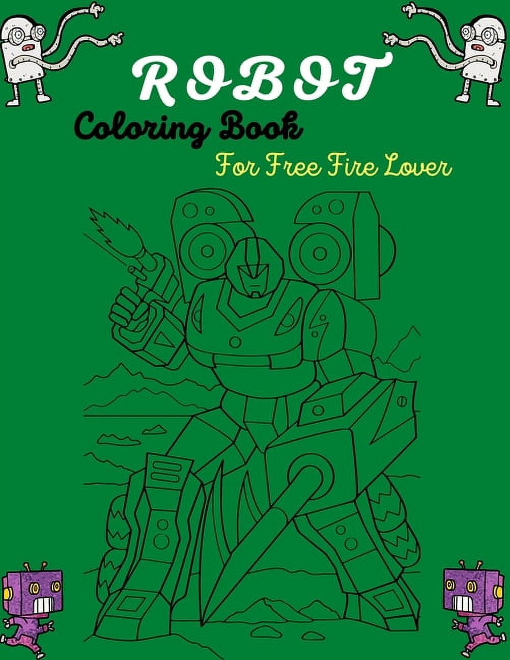 https://i5.walmartimages.com/seo/ROBOT-Coloring-Book-For-Free-Fire-Lover-Fun-Robot-Coloring-Book-For-Kids-Ages-4-8-Lovely-gifts-for-Children-s-Paperback_dac254f6-a53e-4d70-838d-d37975733ccc.88163f493860f2315235cac297ae5020.jpeg