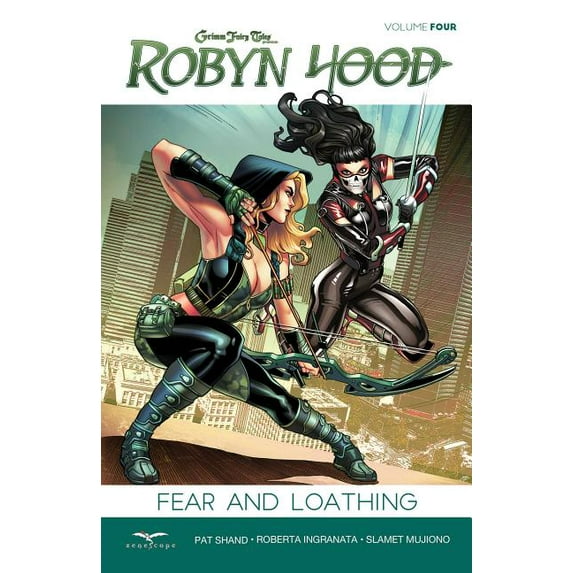 ROBYN HOOD ONGOING TP: Robyn Hood Volume 4 : Fear & Loathing (Paperback)