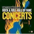 ROCK & ROLL HALL OF FAME 25TH ANNIVERSARY NIGHT Rock & Roll Hall Of