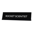 thumbnail image 1 of ROCKET SCIENTIST Novelty Desk Sign, 1 of 1