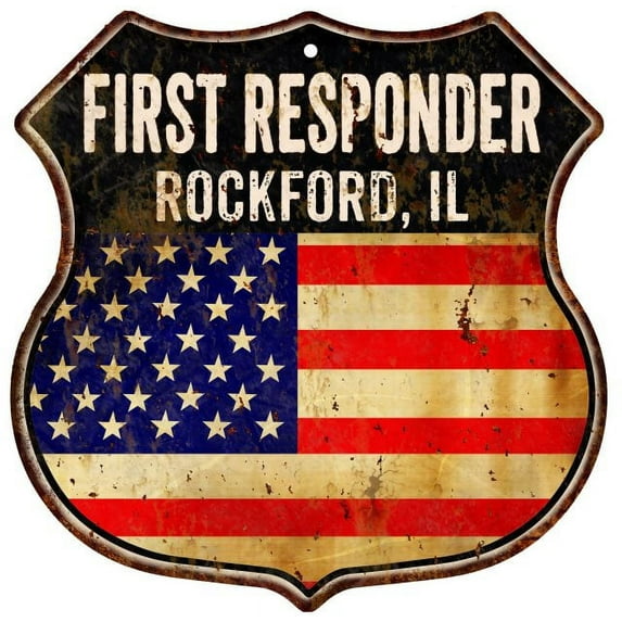 ROCKFORD, IL First Responder USA 12x12 Metal Sign Fire Police 211110022166