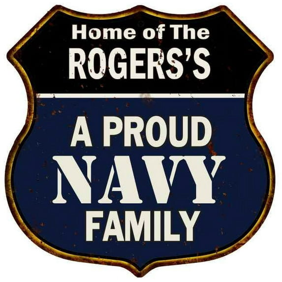 ROGERS'S Proud Navy Family Sign Shield Metal 12x12 Gift 211110017061