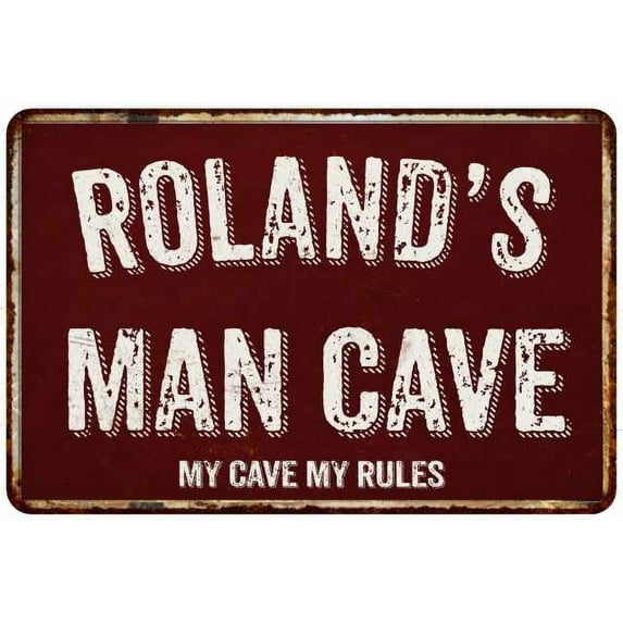 ROLAND'S Man Cave Red Grunge Sign Metal 8x12 Decor 108120003341
