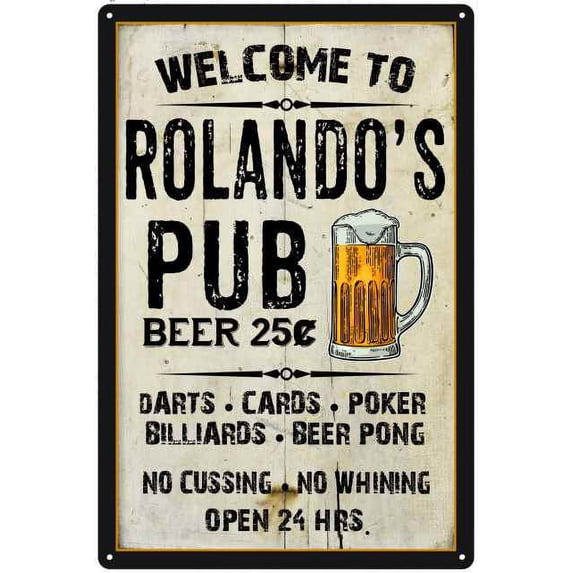 ROLANDO'S Pub Sign Vintage Man Cave Bar Wall Decor Gift 12x18 Metal 112180028466