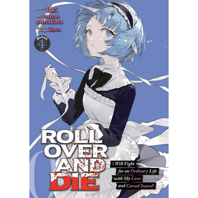 Roll Over and Die: I Will Fight for an O Roll Over and Die: I Will