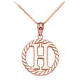 thumbnail image 1 of ROSE GOLD "H" INITIAL IN ROPE CIRCLE PENDANT NECKLACE :  14K  Pendant with 20" chain, 1 of 1