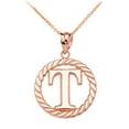 thumbnail image 1 of ROSE GOLD "T" INITIAL IN ROPE CIRCLE PENDANT NECKLACE :  10K  Pendant with 16" chain, 1 of 1