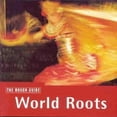 thumbnail image 1 of ROUGH GUIDE TO WORLD ROOTS, 1 of 2
