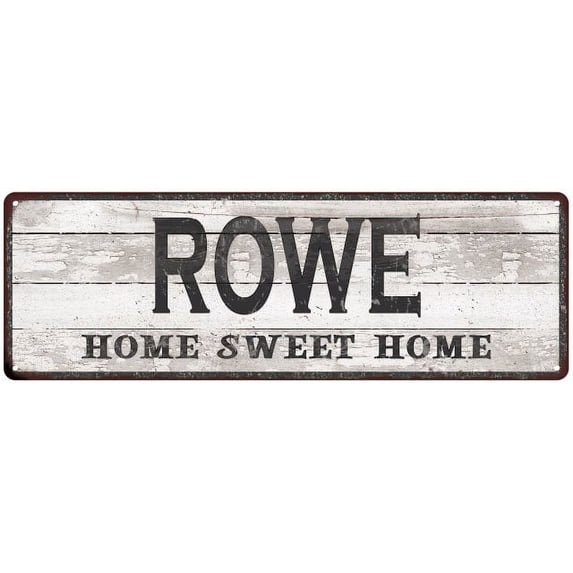 ROWE Home Sweet Home Country Look 6x18 Metal Sign 106180045080