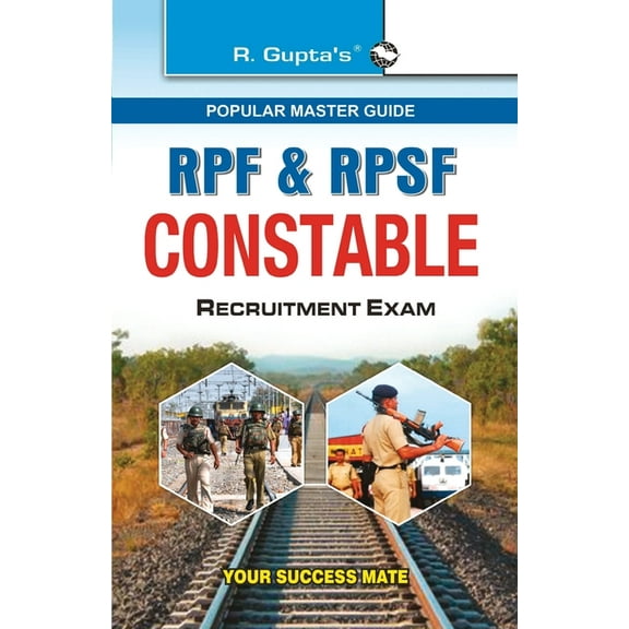 RPF & RPSF Constable Recruitment Exam Guide (Paperback)