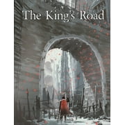 RPG Campaign Settings The Kings Road An Epic Campaign for Fantasy Tabletop Role-Playing Games, Paperback