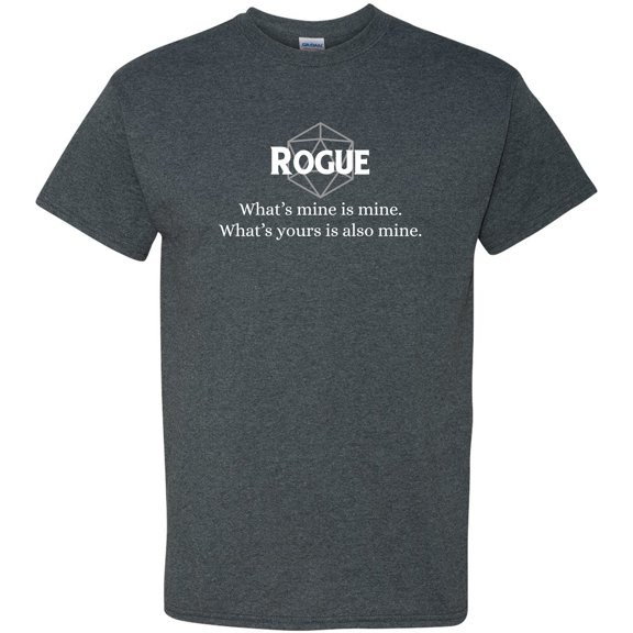 RPG Class Quote Rogue - Funny Roleplaying T Shirt - 2X-Large - Dark Heather