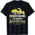thumbnail image 1 of RPG Gamer T-Shirt: I'm Doing Side Quests - Casual Crew Neck, Short Sleeve, Adult Polyester Tee (Black), 1 of 5