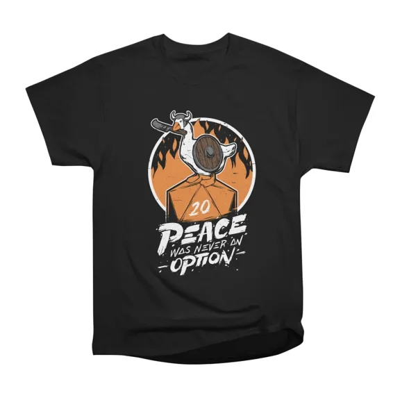 RPG Peace Was Never an Option T-Shirt Tee Gift For Him Merch For Her Apparel For Friend