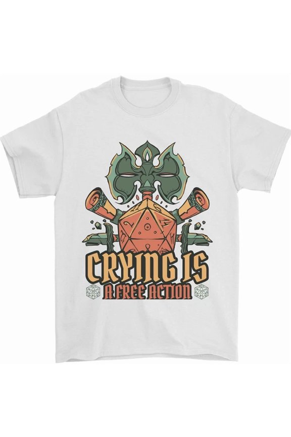 RPG Role Playing Games Crying Free Action T-Shirt