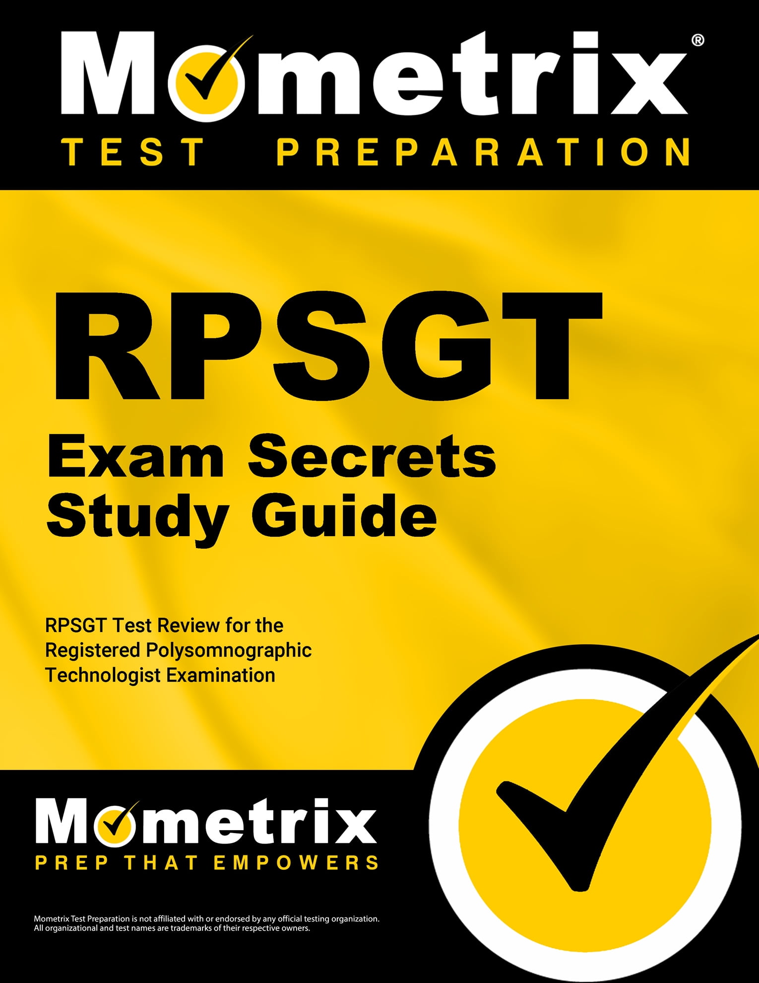 RPSGT Exam Secrets Study Guide RPSGT Test Review for the Registered
