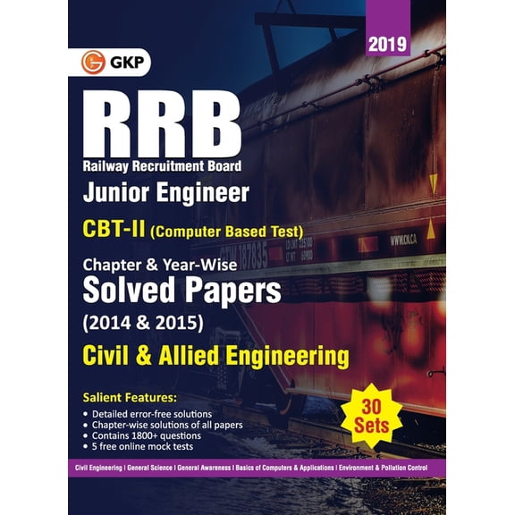 RRB 2019 - Junior Engineer CBT II 30 Sets: Chapter-Wise & Year-Wise solved Papers (2014 & 2015) - Civil & Allied Enginee, (Paperback)