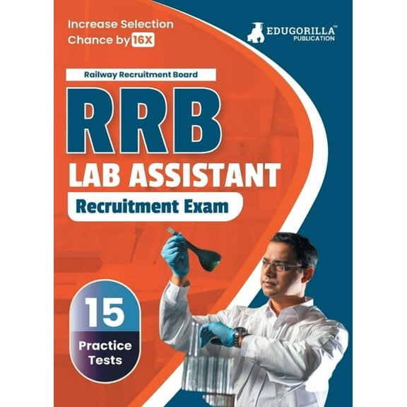 RRB Lab Assistant Recruitment Exam Book 2023 (English Edition) Railway Recruitment Board 15 Practice Tests (1500 Solved , (Paperback)