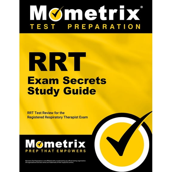 RRT Exam Secrets Study Guide: RRT Test Review for the Registered Respiratory Therapist Exam (Mometrix Secrets Study Guides)