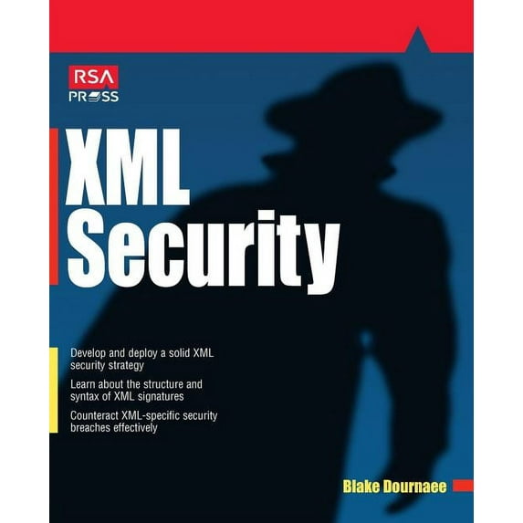 RSA Press XML Security, (Paperback)