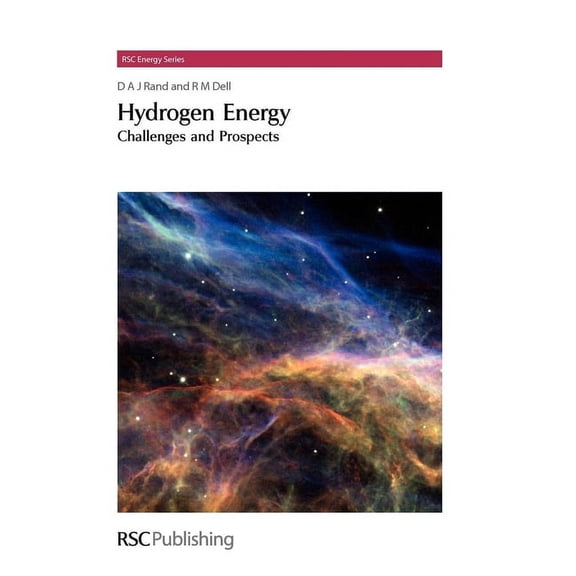 RSC Energy Hydrogen Energy: Challenges and Prospects, Book 1, (Hardcover)