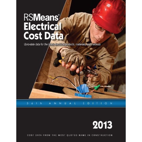 Pre-Owned RSMeans Electrical Cost Data 2013 by RSMeans Engineering Department