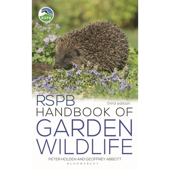 RSPB: RSPB Handbook of Garden Wildlife : 3rd edition (Edition 3) (Paperback)