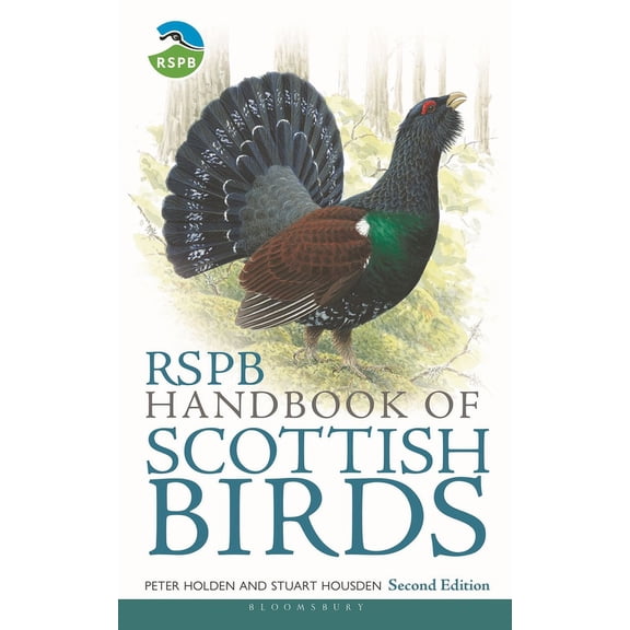 RSPB: RSPB Handbook of Scottish Birds : Second Edition (Paperback)