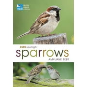 RSPB RSPB Spotlight Sparrows, Paperback