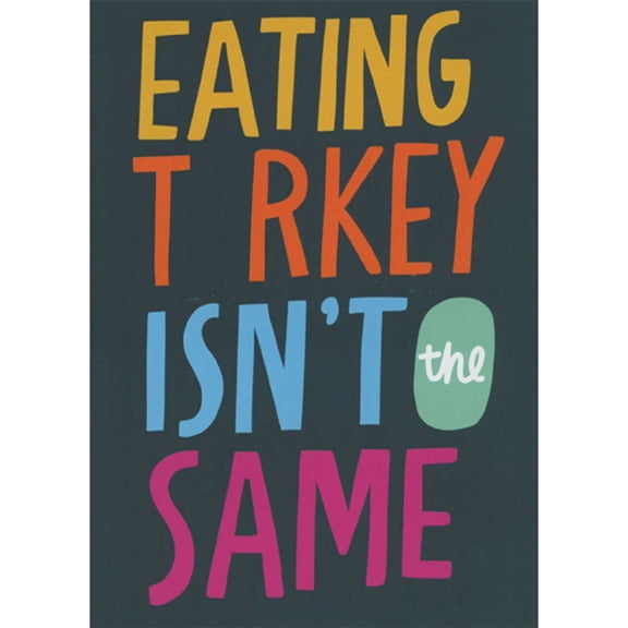 RSVP Eating Turkey Isn't the Same Without U Thanksgiving Card