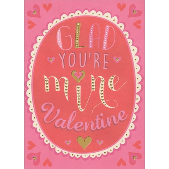 RSVP Glad You're Mine Inside Oval Banner with Gold Foil Dotted Scallop Border Romantic Valentine's Day Card