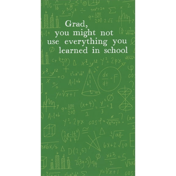 RSVP Greetings Might Not Use Everything: Mathematical Equations Money Holder / Gift Card Holder Graduation Card