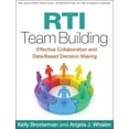 thumbnail image 1 of Pre-Owned RTI Team Building: Effective Collaboration and Data-Based Decision Making (Paperback) 1462508502 9781462508501, 1 of 1