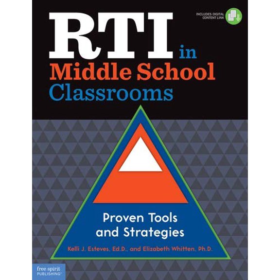 Pre-Owned RTI in Middle School Classrooms: Proven Tools and Strategies (Paperback) 1575424819 9781575424811