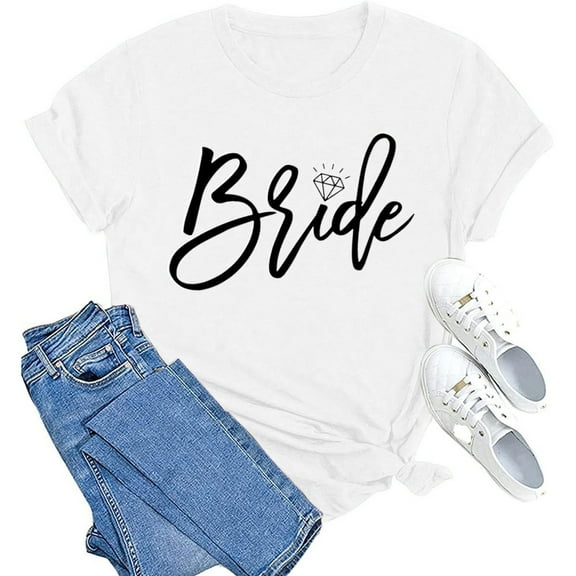 RTKFRFL Womens Bride Shirt Team Bride Bridesmaid Tshirt Party Tee Top