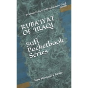 RUBAIYAT OF IRAQI Sufi Pocketbook Series Translation & Introduction by Paul Smith. Paperback