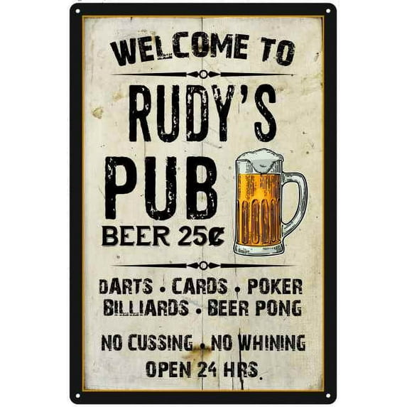 RUDY'S Pub Sign Vintage Man Cave Bar 12 x 18 Matte Finish Metal 112180028362