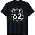 thumbnail image 1 of RULE 62 Alcoholics AA Anonymous Living In Sobriety Recovery T-Shirt, 1 of 3