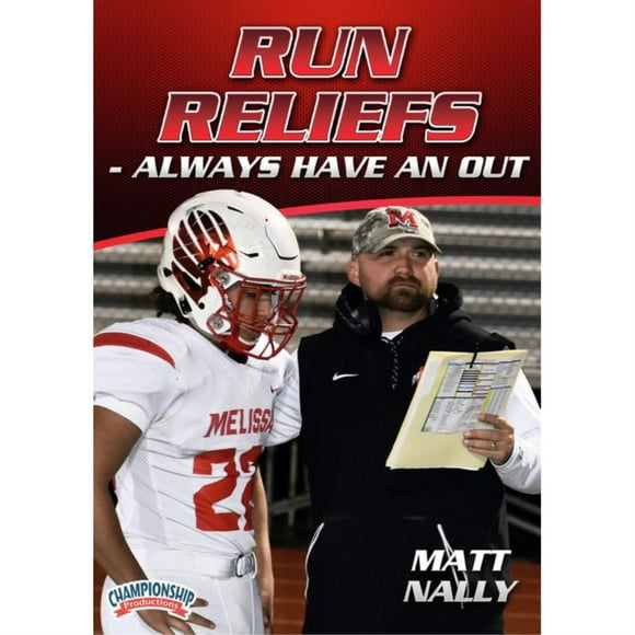 RUN RELIEFS ALWAYS HAVE AN OUT (NALLY)