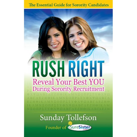 Pre-Owned RUSH RIGHT: Reveal Your Best YOU During Sorority Recruitment Paperback