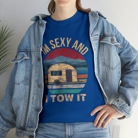 RV Campers - Im Sexy and I Tow It Funny Camper T-Shirt