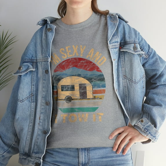 RV Campers - Im Sexy and I Tow It Funny Camper T-Shirt